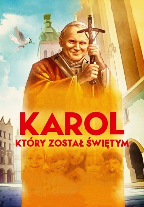 Karol, który został świętymのポスター
