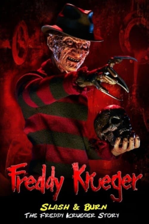 Slash & Burn: The Freddy Krueger Storyのポスター
