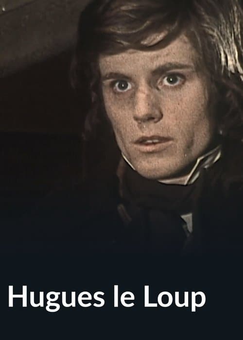 Hugues le Loupのポスター