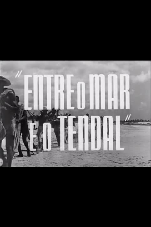 Entre o Mar e o Tendalのポスター