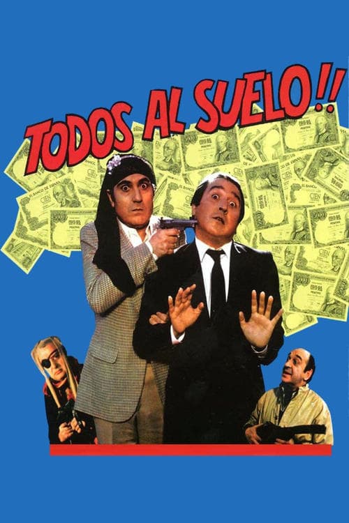 Todos al sueloのポスター