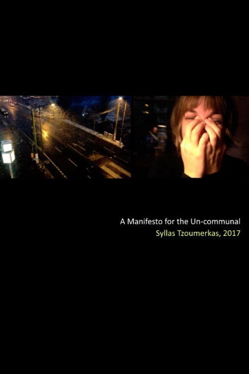 A Manifesto for the Un-communalのポスター