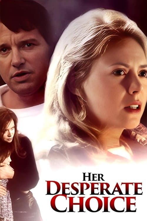 Her Desperate Choiceのポスター