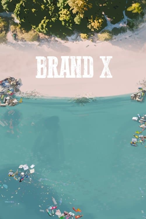 Brand Xのポスター