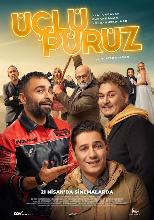 Üçlü Pürüzのポスター