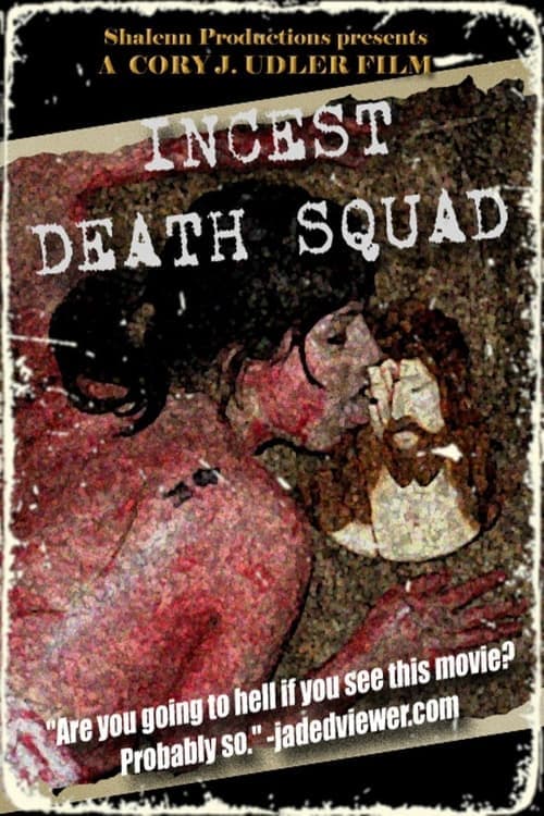 Incest Death Squadのポスター