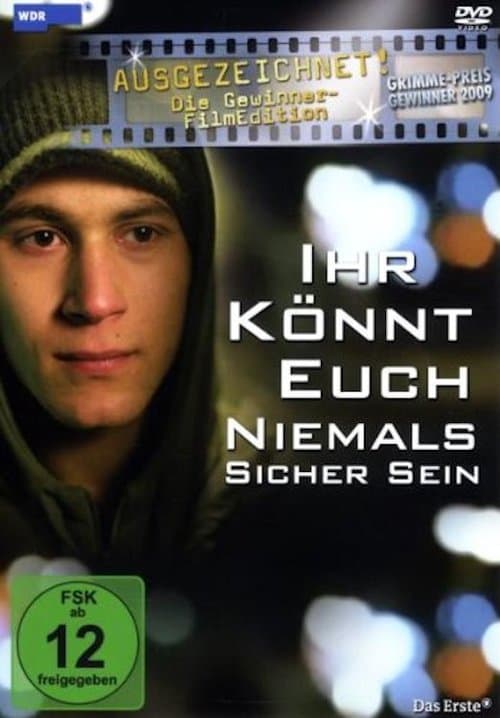Ihr könnt euch niemals sicher seinのポスター
