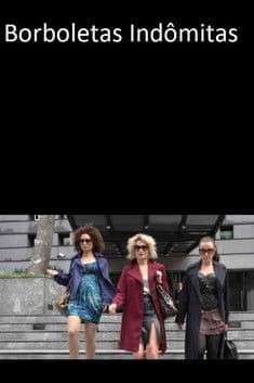 Borboletas Indômitasのポスター