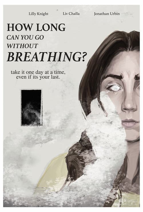 How Long Can You Go Without Breathing?のポスター