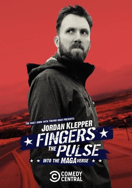 Jordan Klepper Fingers the Pulse: Into the MAGAverseのポスター