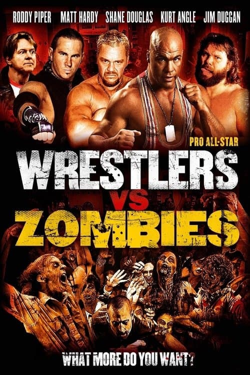 Pro Wrestlers vs Zombiesのポスター