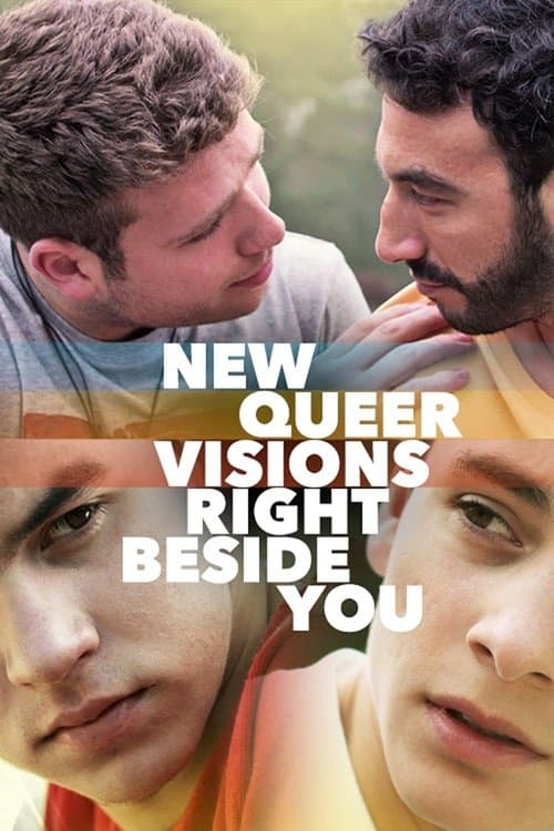 New Queer Visions: Right Beside Youのポスター