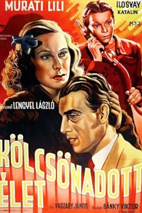 Kölcsönadott életのポスター