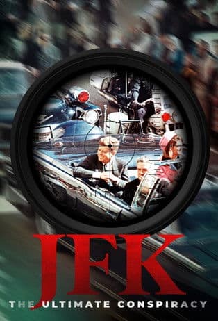 JFK: The Ultimate Conspiracyのポスター
