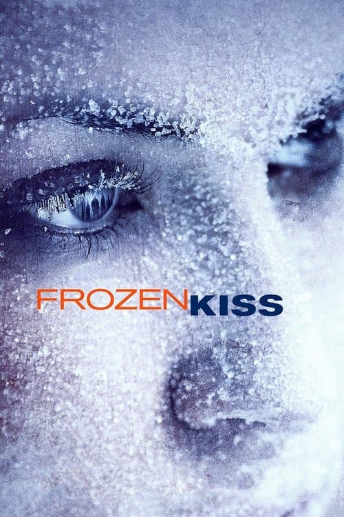 Frozen Kissのポスター