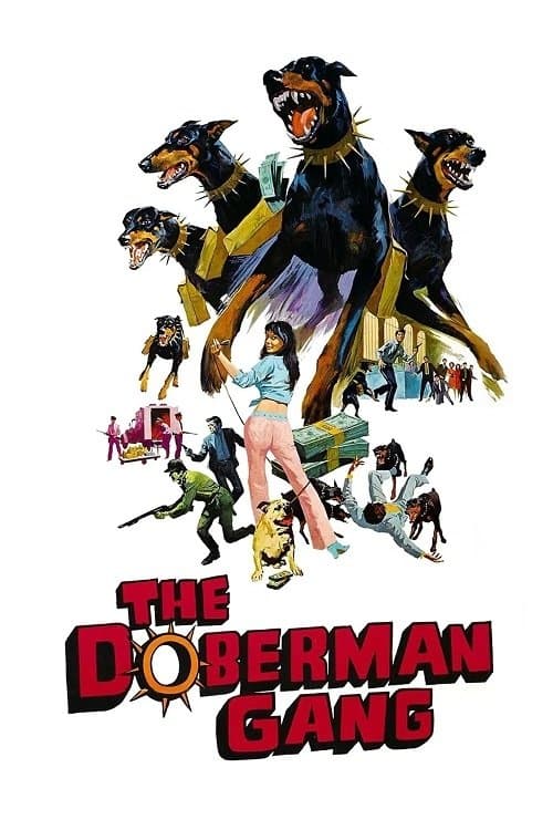 The Doberman Gangのポスター