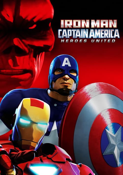 Iron Man & Captain America: Heroes Unitedのポスター
