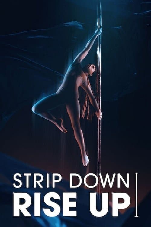 Strip Down, Rise Upのポスター