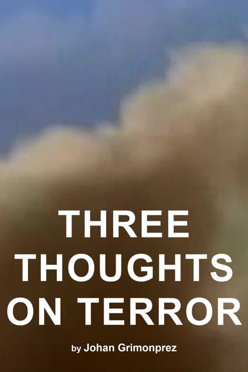 Three Thoughts on Terrorのポスター