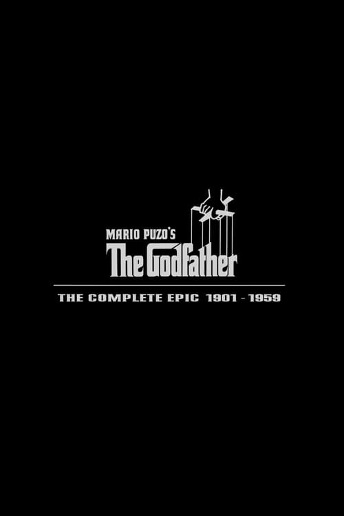 The Godfather: The Complete Epic 1901–1959のポスター
