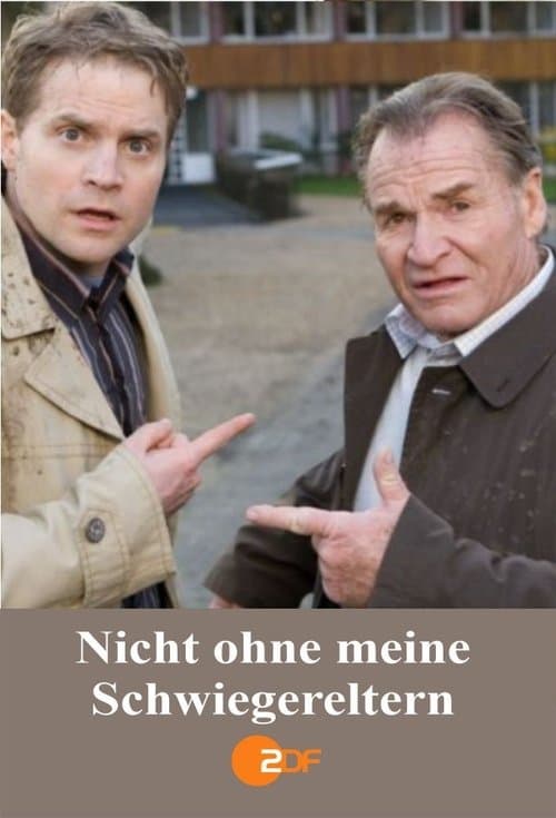 Nicht ohne meine Schwiegerelternのポスター