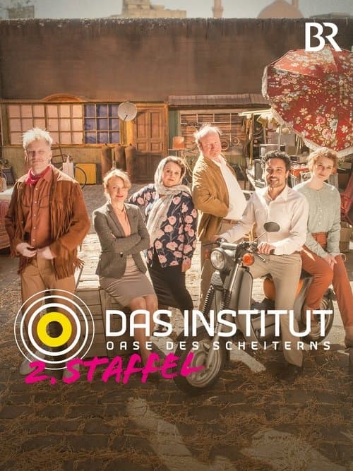 Das Institut - Oase des Scheiternsのポスター