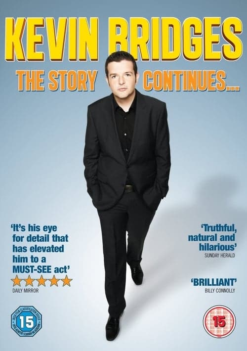 Kevin Bridges: The Story Continues...のポスター