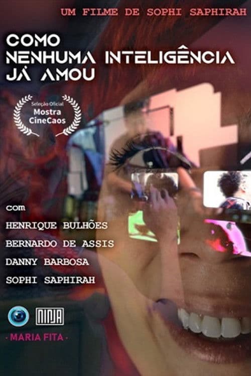 Como Nenhuma Inteligência Já Amouのポスター