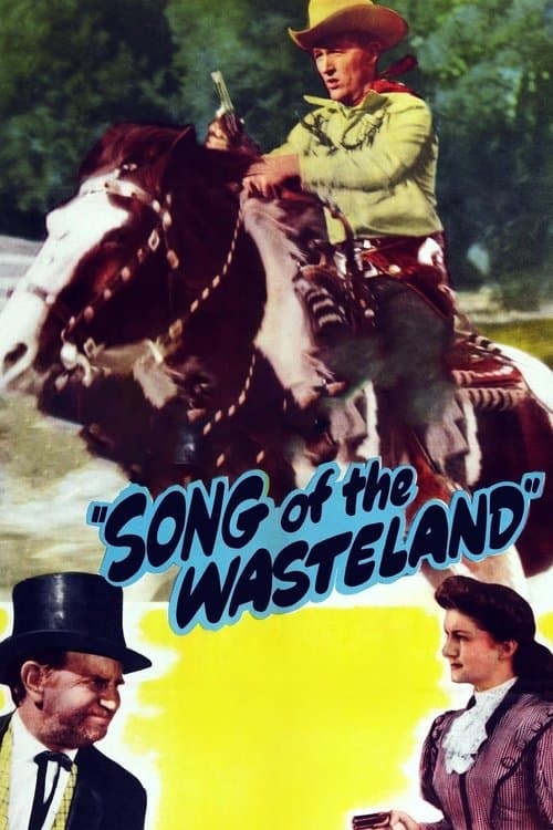 Song of the Wastelandのポスター