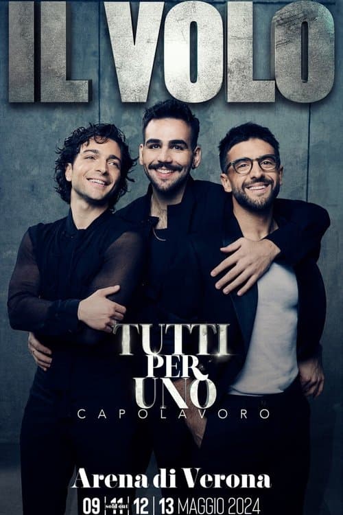 Il Volo: Tutti Per Uno - Seconda Puntataのポスター