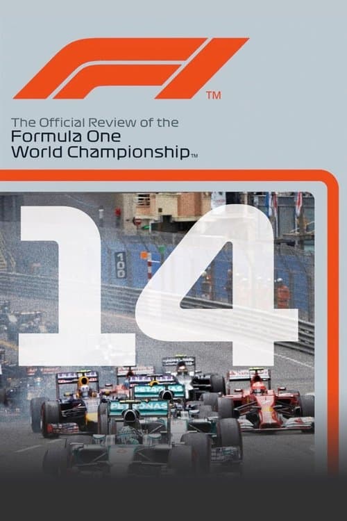 2014 FIA Formula One World Championship Season Reviewのポスター