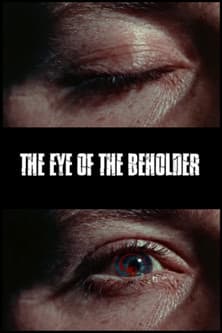 The Eye of the Beholderのポスター