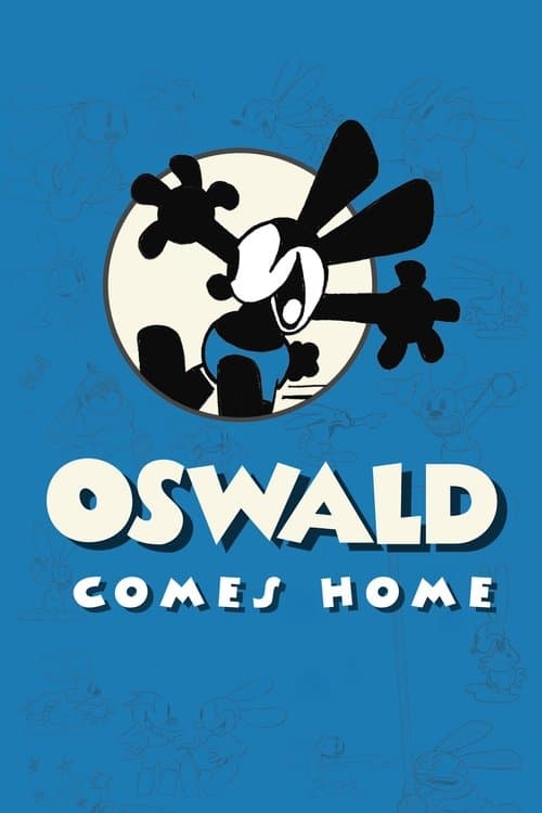 Oswald Comes Homeのポスター