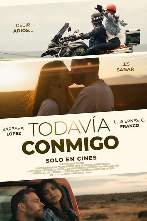 Todavía Conmigoのポスター