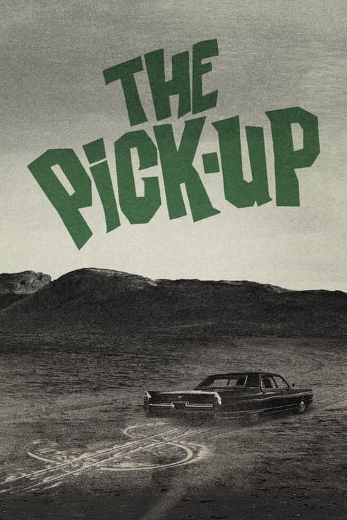 The Pick-Upのポスター