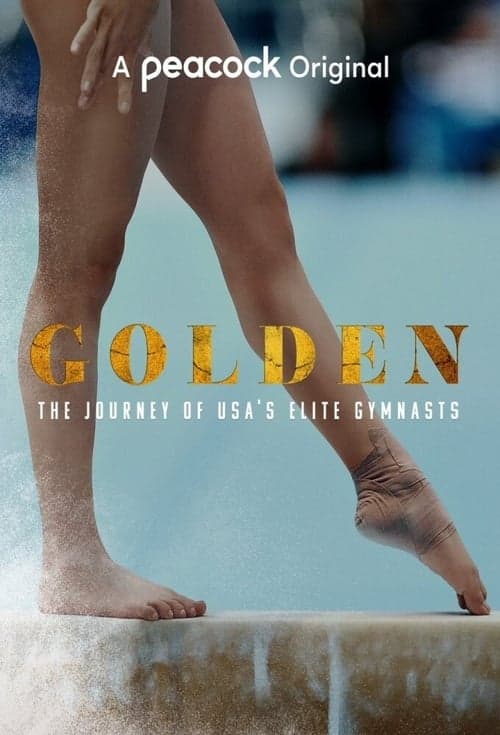 Golden: The Journey of USA's Elite Gymnastsのポスター