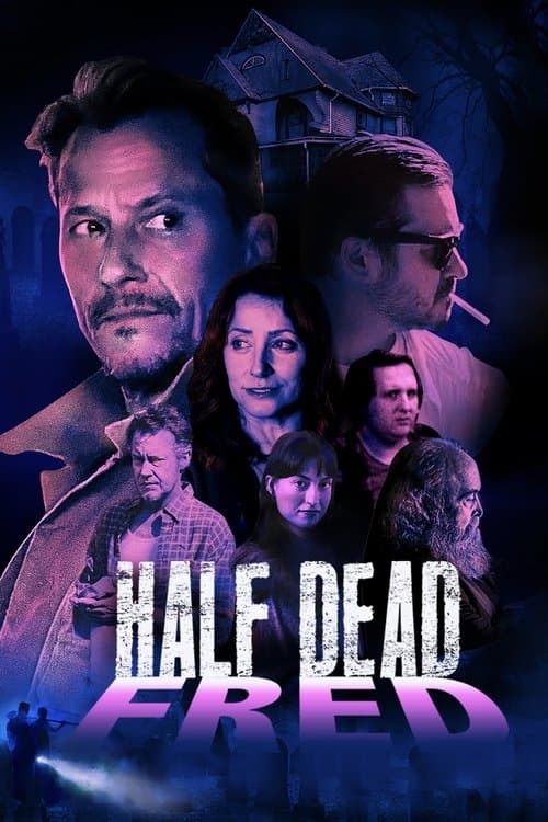 Half Dead Fredのポスター