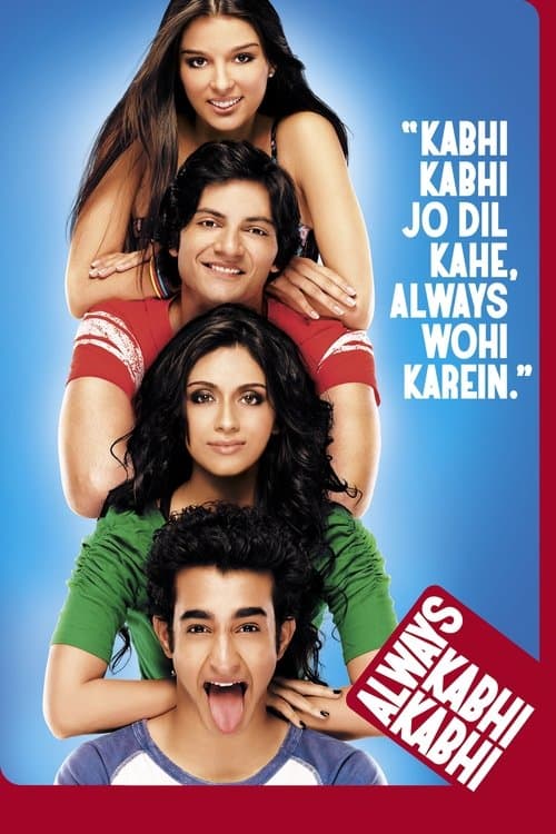 ऑलवेज कभी कभीのポスター