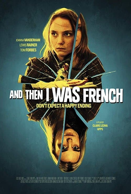 And Then I Was Frenchのポスター