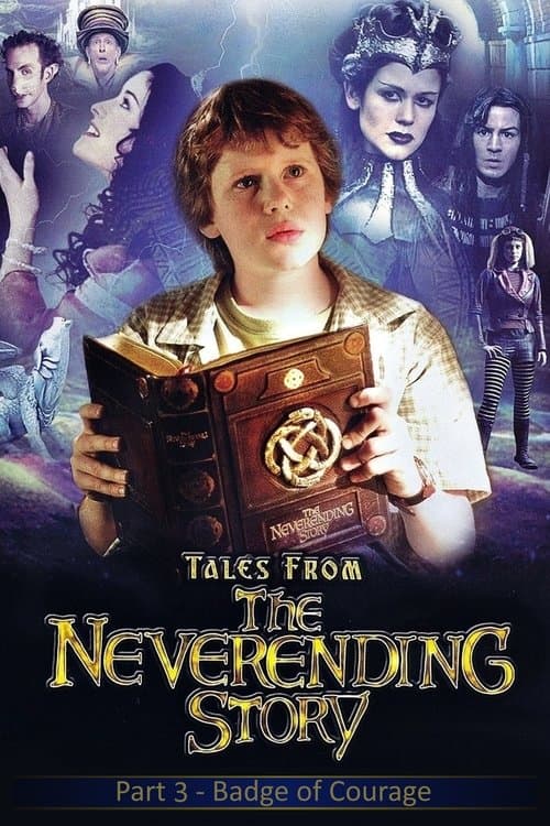 Tales from the Neverending Story: Badge of Courageのポスター