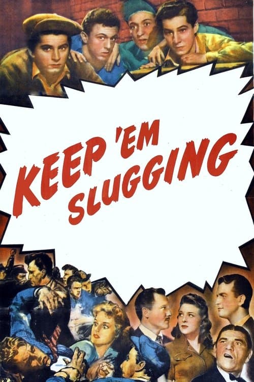 Keep 'Em Sluggingのポスター