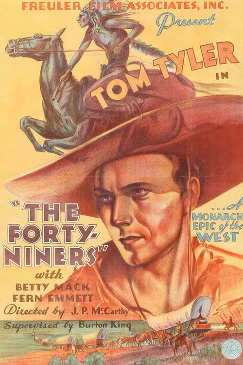 The Forty-Ninersのポスター