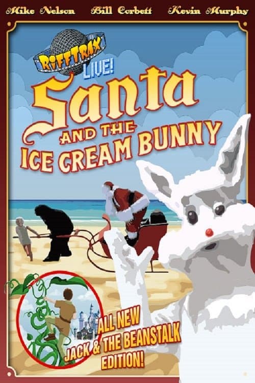 RiffTrax Live: Santa and the Ice Cream Bunnyのポスター