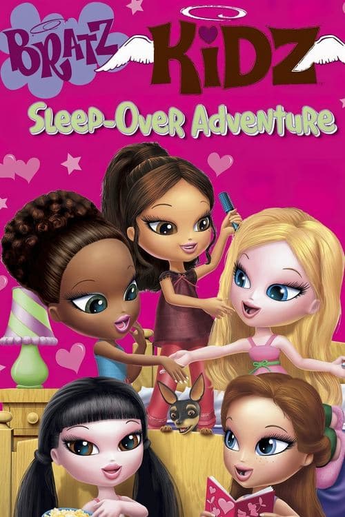 Bratz Kidz: Sleep-Over Adventureのポスター