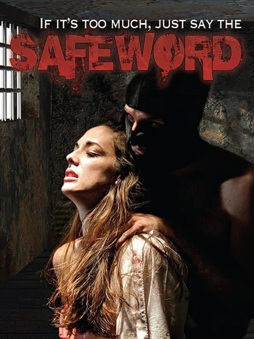 SafeWordのポスター