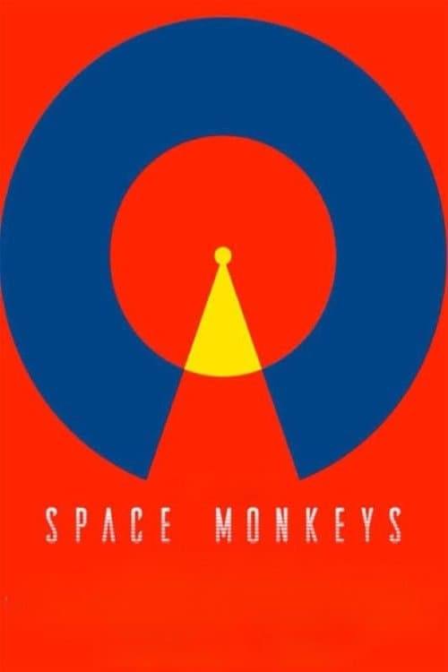 Space Monkeysのポスター