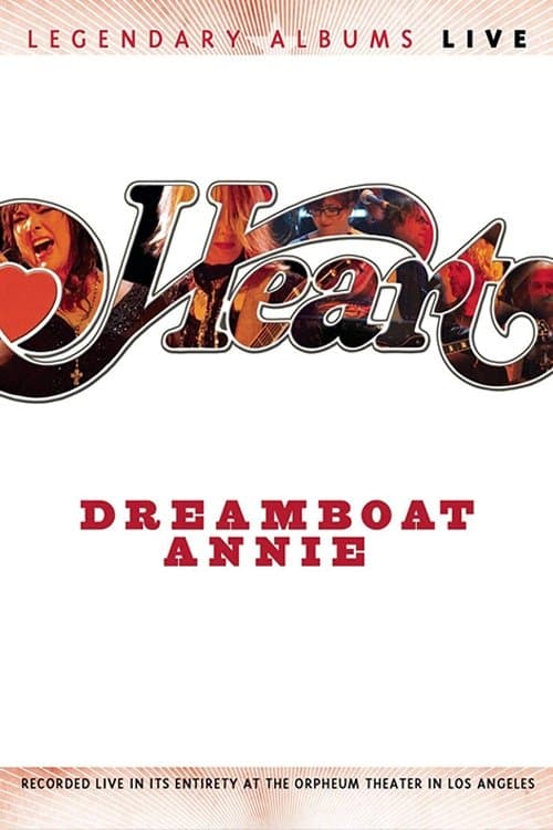Heart - Dreamboat Annie Liveのポスター