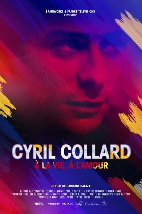 Cyril Collard : À la vie, à l'amourのポスター