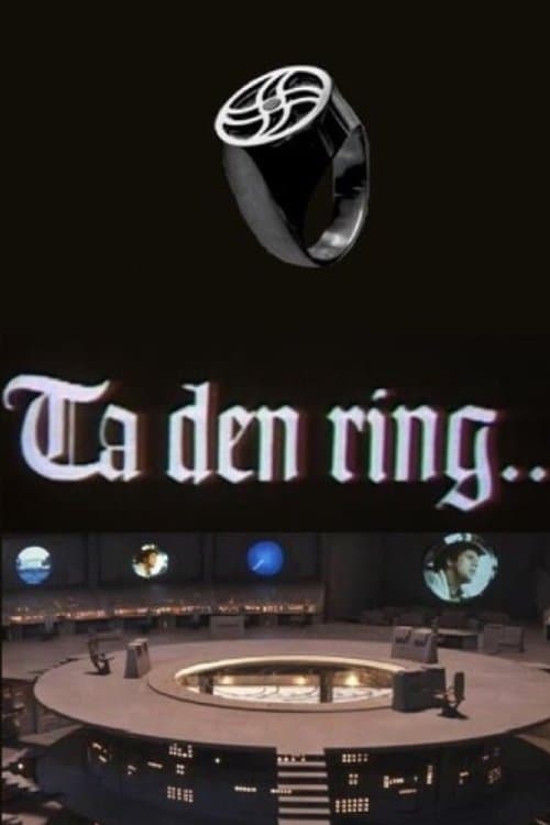 Ta den ringのポスター