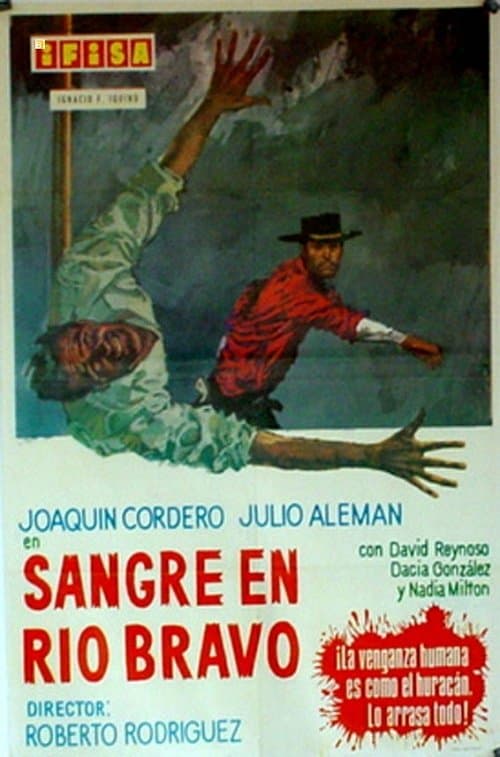 Sangre en Rio Bravoのポスター